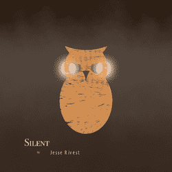Jesse Rivest - Silent - cover art